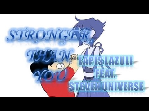 Stronger Than You by Lapis Lazuli feat. Steven Universe