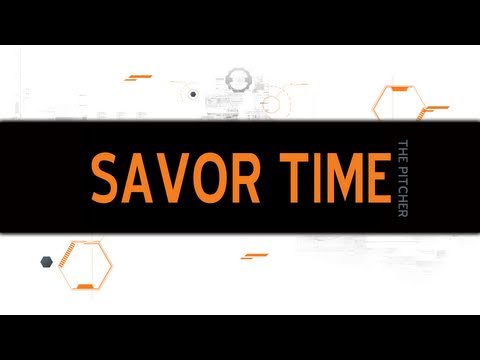 The Pitcher - Savor Time