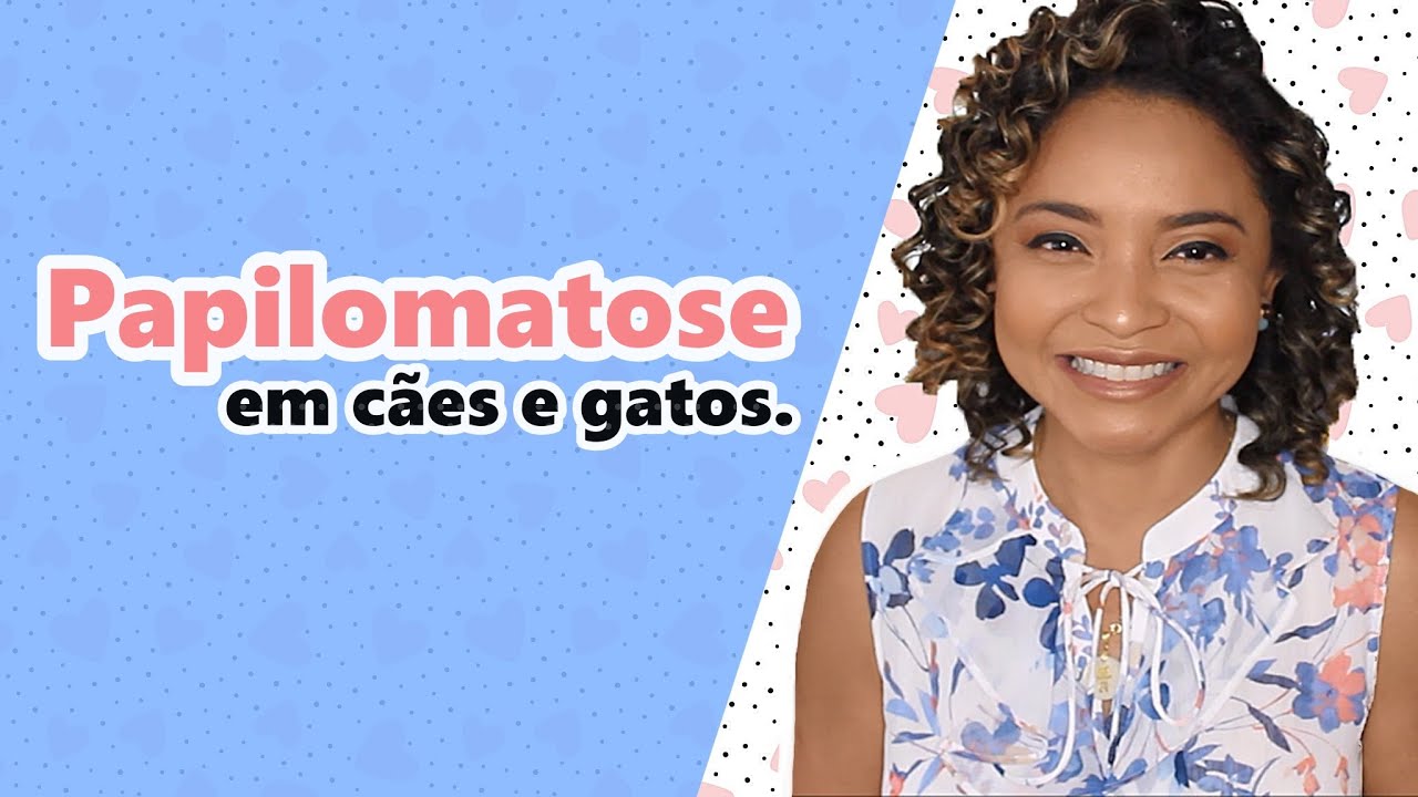 #PAPILOMATOSE CANINA E FELINA. E ESSAS VERRUGAS?