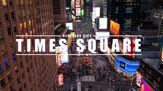 Drone Times Square:  Aerial footage of Times Square, NYC