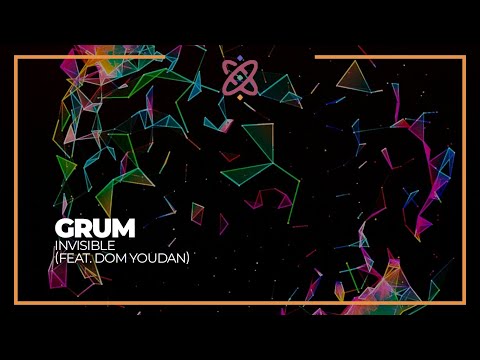 Grum - Invisible (feat. Dom Youdan) [Reconnection EP]