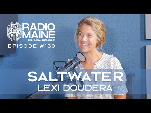 Radio Maine: Lexi Doudera: Saltwater Classroom