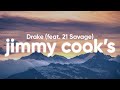 Drake Jimmy Cooks Clean Lyrics Feat 21 Savage