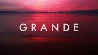 Grande Lyrics English Translation