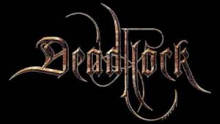 Deadlock- Awakened by sirens