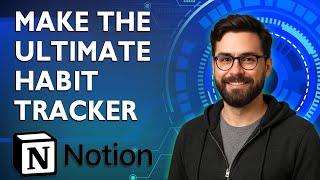 How To Make The Ultimate Notion Habit Tracker [2026 Guide]