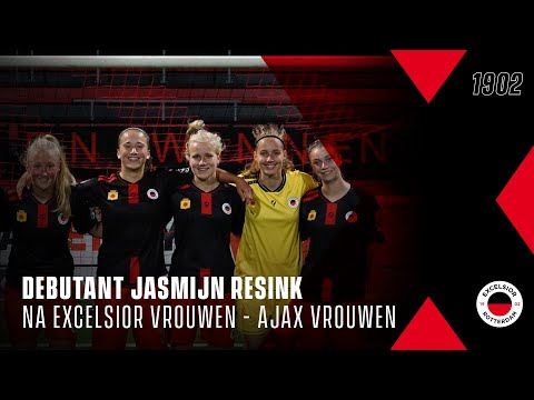 🆕 Debutant Jasmijn Resink na 𝗱𝗲𝗯𝘂𝘂𝘁 in Excelsior Vrouwen 1