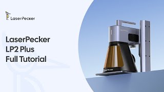 LaserPecker LP2 Plus - Tutorial completo