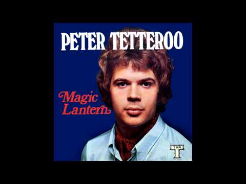 PETER TETTEROO - The Magic Lantern