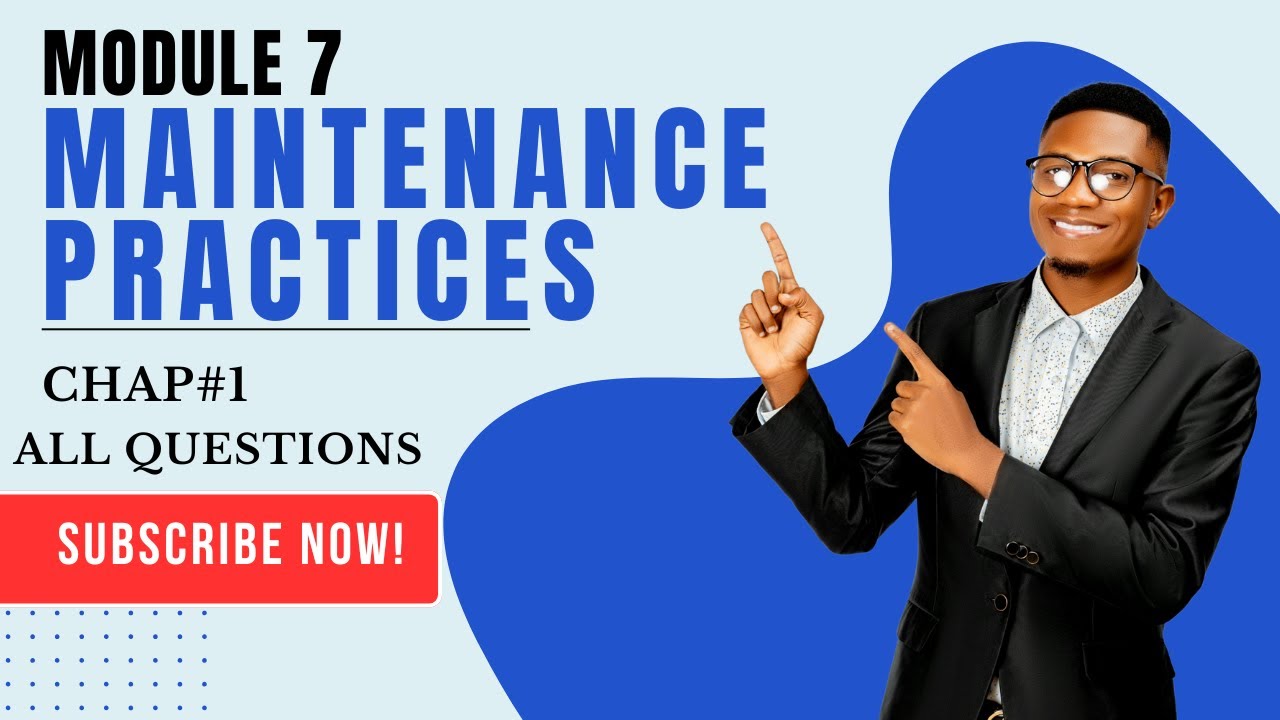 Module 7 Questions | Maintenance Practices | Complete Chapter 1 | 80 Questions