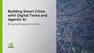 Building Smart Cities With Digital Twins and Agentic AI