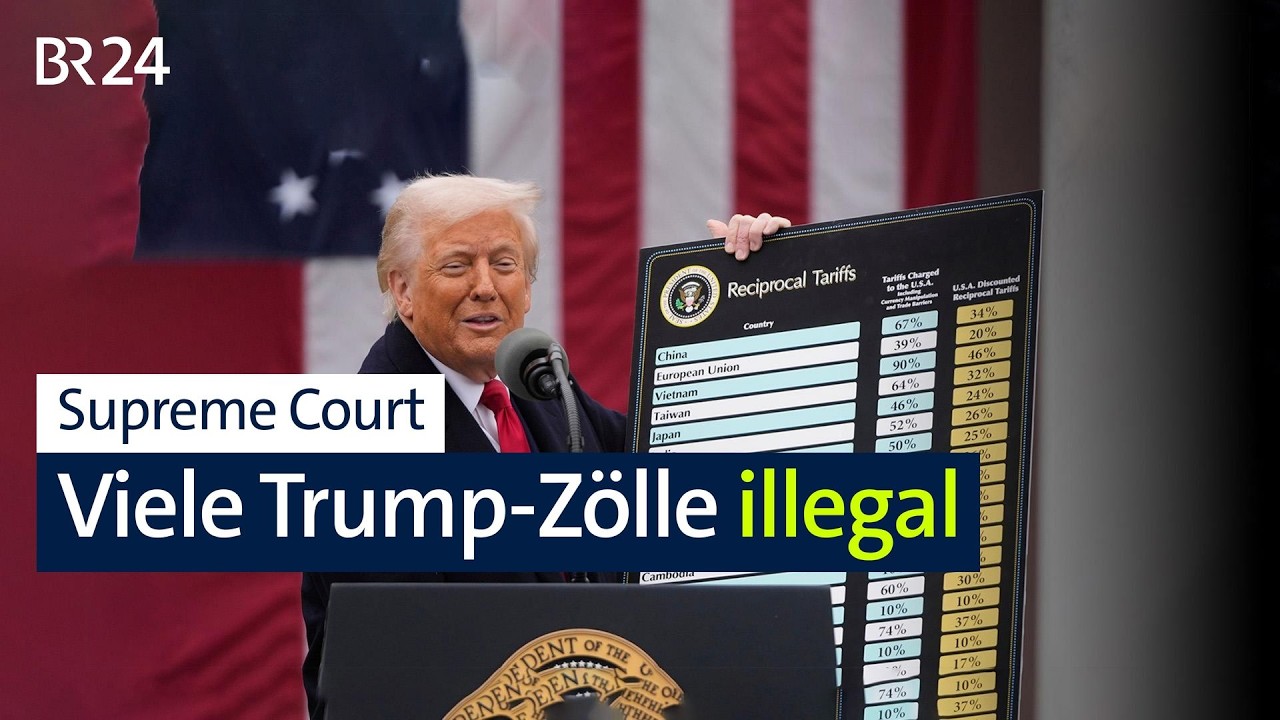 Supreme Court: Viele Trump-Zölle illegal | BR24
