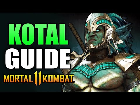 Mortal Kombat 11 - KOTAL KAHN Beginner's Guide - All You Need To Know!