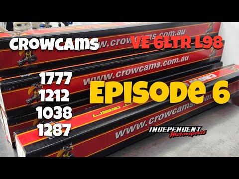 VE 6LTR L98 | Crow Cams Showdown Part 2 | Episode 6