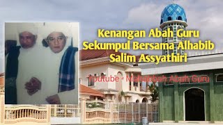 Download lagu PERTEMUAN ABAH GURU SEKUMPUL DENGAN ALHABIB SALIM ASSYATIRI mp3 Download lagu PERTEMUAN ABAH GURU SEKUMPUL DENGAN ALHABIB SALIM ASSYATIRI mp3