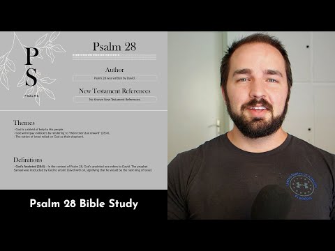 Psalm 28 Summary: 5 Minute Bible Study