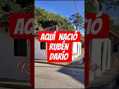 Aquí nació Rubén Darío #youtube #shorts #nicaragua #rubendario #historia #cultura #turismo