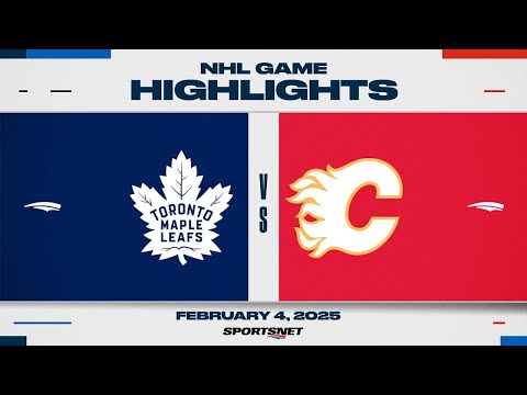 NHL Highlights | Maple Leafs vs. Flames - February 4, 2025