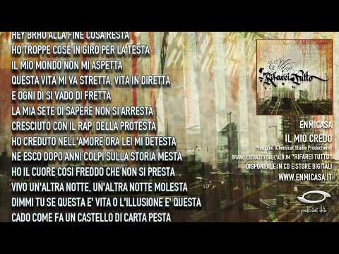 Enmicasa - Il mio credo