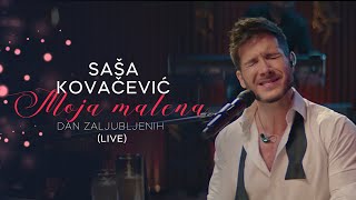 Saša Kovačević - Moja malena (Live Concert)
