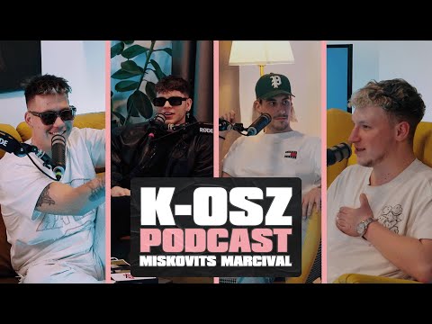 K-OSZ PODCAST - MANUEL, SPACC, KRISTÓF (1. évad 5. rész)
