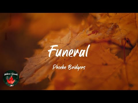 Phoebe Bridgers - Funeral (Lyric video)