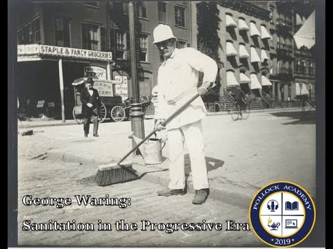 George Waring: Cleaning Up New York City