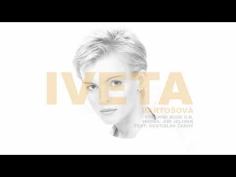 Všechno bude O.K. - Iveta Bartošová