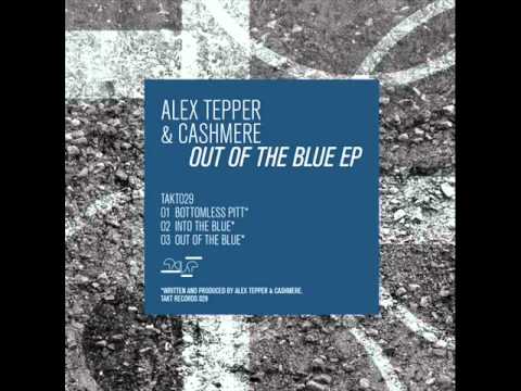 Alex Tepper and Cashmere - Bottomless pitt(original mix)