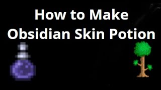 How to Make Obsidian Skin Potion in Terraria - Step by Step