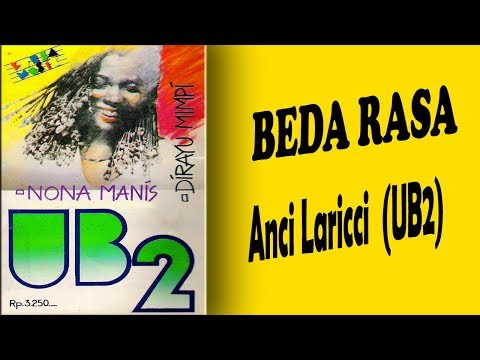 Beda Rasa  - Anci Laricci (UB2)