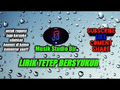 lirik lagu tetep bersyukur