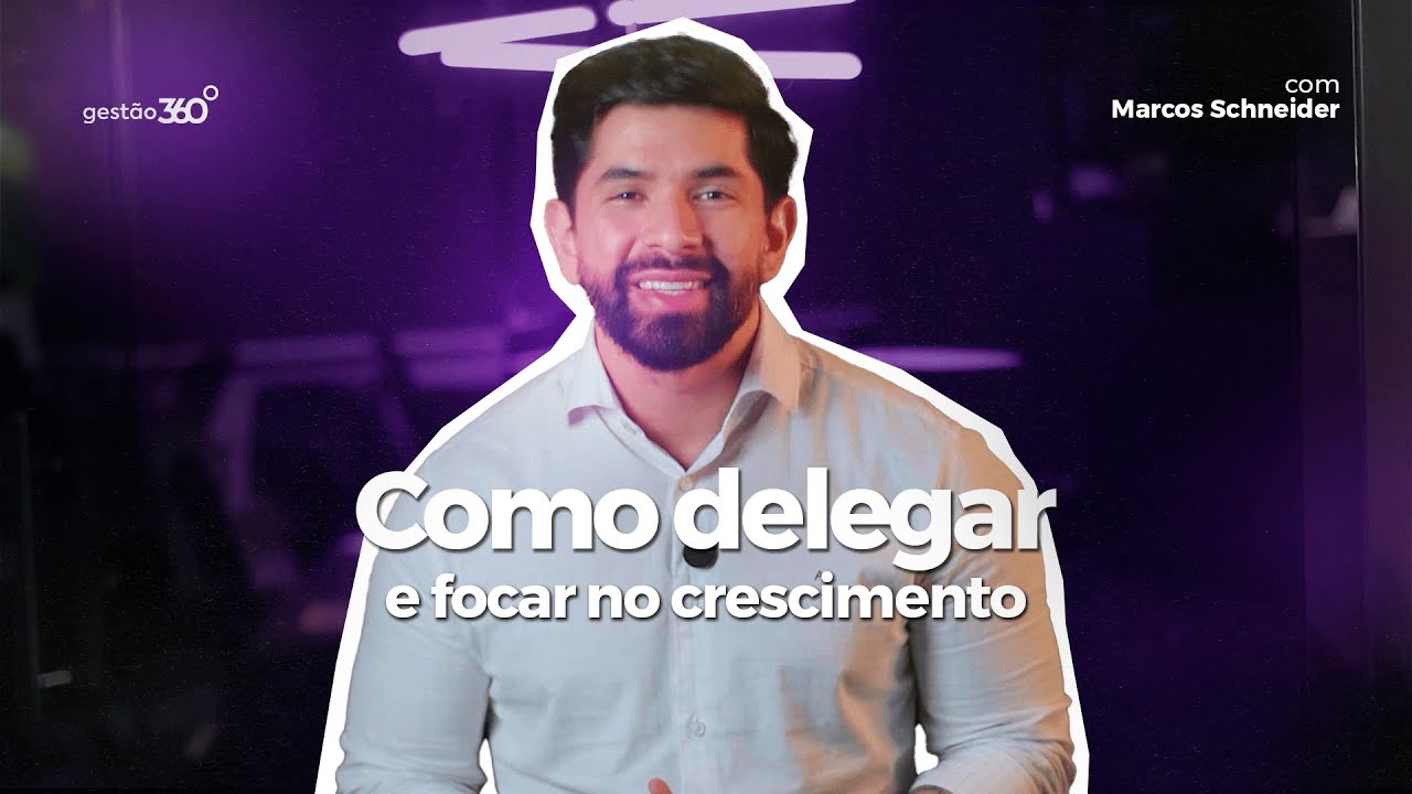 Como delegar e focar no crescimento