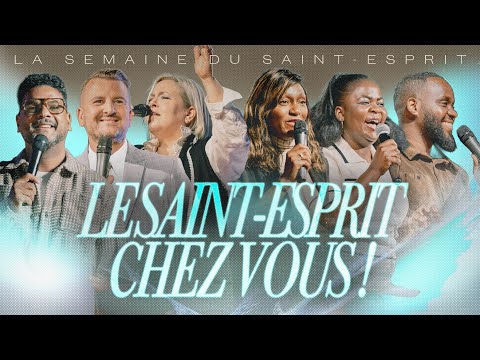 Le Saint-Esprit chez vous ! | SEMAINE DU SAINT-ESPRIT | JOUR 1