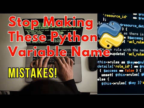 Stop Making These Python Variable Name Mistakes