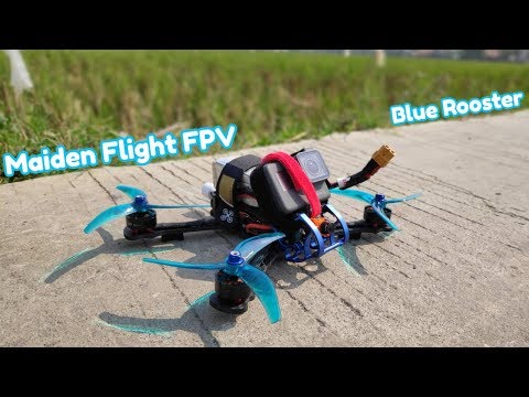 maiden-flight-fpv-blue-rooster