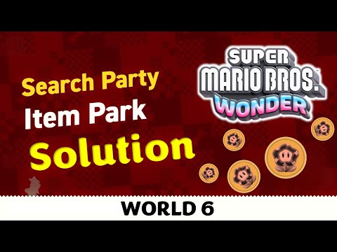 Search Party ~ Item Park ~ World 6 SOLUTION ~ Mario Wonder
