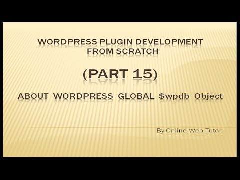 Wordpress Plugin Development tutorial from scratch Part 4 Wordpress Submenus of Plugin Menu