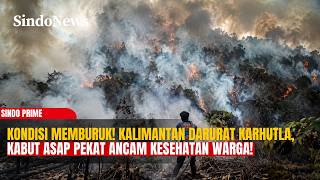 Download lagu KALIMANTAN TERKEPUNG ASAP! Status Darurat Karhutla Ditetapkan, Asap Pekat! | SINDO PRIME | 23/08 mp3