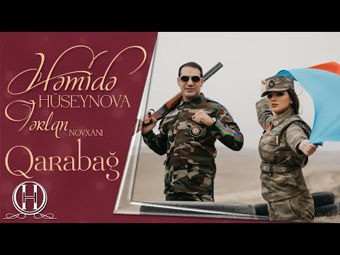 Tərlan Novxanı & Həmidə Hüseynova - Qarabağ 2021 (Official Music Video)