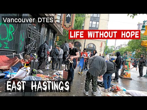 🇨🇦 Life Without Hope | Vancouver 2023 | DTES: Homeless | City Walk-  East Hastings | June 2023| [4K]
