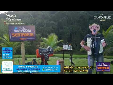Mazin Mendonça - Vai vendo ai.