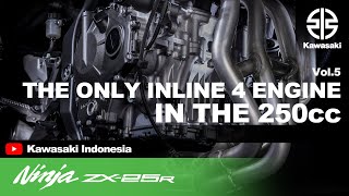 Ninja ZX-25R: Vol.5 The Only In-Line Four Engine in the 250cc