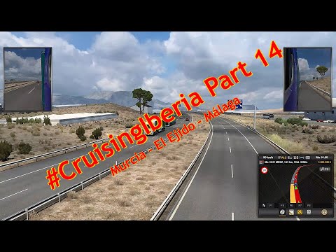 ETS2 Cruising Iberia Event #14: Murcia - El Ejido - Málaga