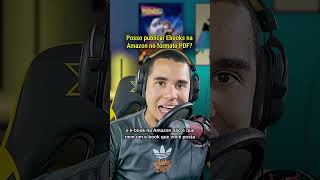 Posso enviar meu Ebook para Amazon em PDF?