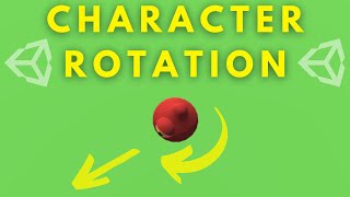 Rotating a Character in the Direction of Movement (Unity Tutorial)