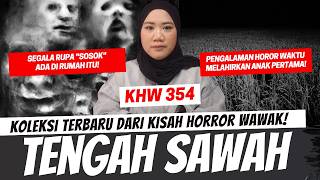Download lagu TENGAH SAWAH - KHW PART 354 mp3
