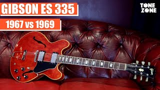 Video thumbnail for Do they sound the same?! 1967 vs 1969 GIBSON ES-335 TDC | Vintage Guitars | Tone Zone by Tone Zone