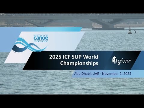 Long distance: Men & Women / 2025 ICF SUP World Championships Abu Dhabi