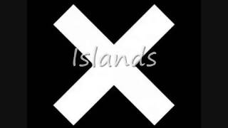 The xx - Islands [Lyrics]